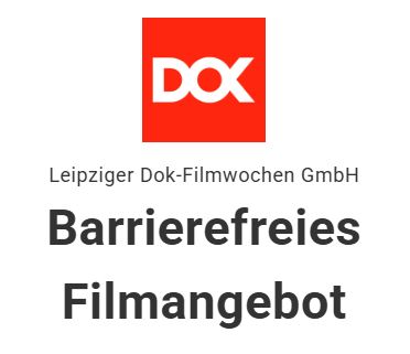 DOK Leipzig startet Crowdfunding für barrierefreie Filmfassungen